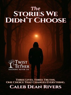 cover image of The Stories We Didn't Choose